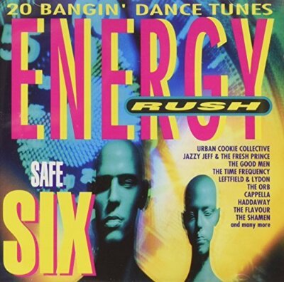 Energy Rush-Safe Six - CD - Urban Cookie Collective, Jazzy Jeff & Fresh Princ...