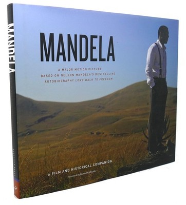 Nelson Mandela, Keith Bernstein, Ahmed Kathrada MANDELA :   A Film and Historica