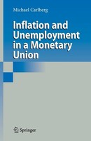 Inflation And Unemployment In A Monetary Union Michael Carlberg