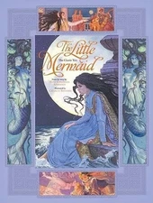 The Little Mermaid: From the Story by Hans Christian Andersen
