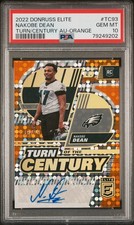 2022 PANINI DONRUSS ELITE TURN OF THE CENTURY AUTO NAKOBE DEAN RC 18/25 PSA 10