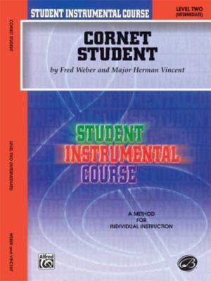 Student Instrumental Course Cornet Student: L- 9780757904110, paperback, Vincent