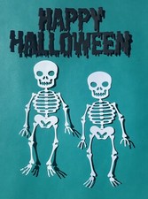 HAPPY HALLOWEEN  2 SKELETON DIE CUTS FOR CARD MAKING AND SCRAPBOOKING