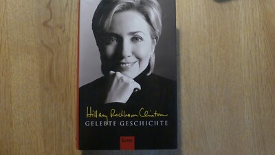 Hillary Rodham Clinton gelebte Geschichte (7R)