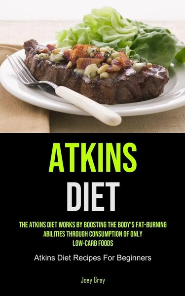 Joey Gray | Atkins Diet | Taschenbuch | Englisch (2021) | Micheal Kannedy-image