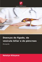 DoençAs Do FíGado, Da VesíCula Biliar E Do PâNcreas Monografia Natalya Kitayeva