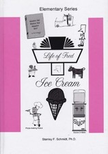 LIFE OF FRED ELEMENTARY SET # 3: ICE CREAM, JELLY BEANS By Stanley Schmidt *NEW*