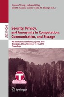 Security, Privacy, And Anonymity In Computation, Communication, And Storage Jose