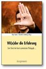Wi(e)der die Erfahrung (2011, Taschenbuch)