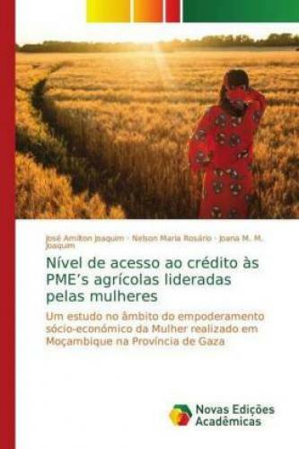 Thumbnail - Nível De Acesso Ao Crédito Às Pme's Agrícolas Lideradas Pelas Mulheres