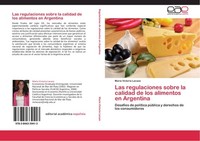 Las Regulaciones Sobre La Calidad De Los Alimentos En Argentina MaríA Victoria L