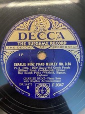 Charlie Kunz Piano Medley No.D94 Decca Record Co 10” Shellac