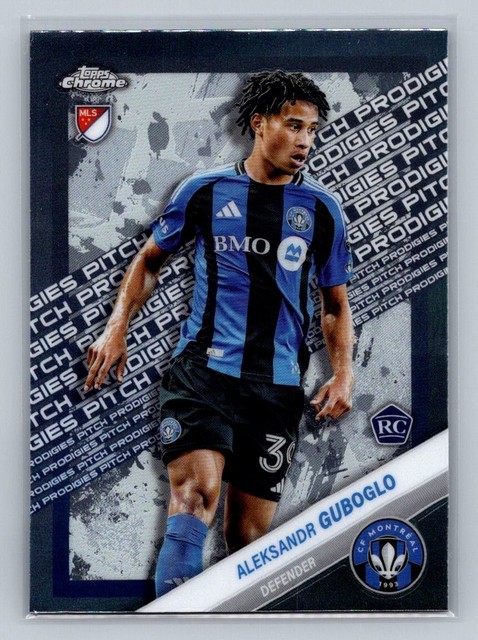 2025 Topps Chrome MLS - Pitch Prodigies #191 ALEKSANDR GUBOGLO (RC)