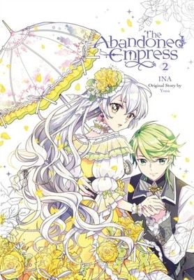 The Abandoned Empress, Vol. 2 (comic) by David Odell (Paperback Book)