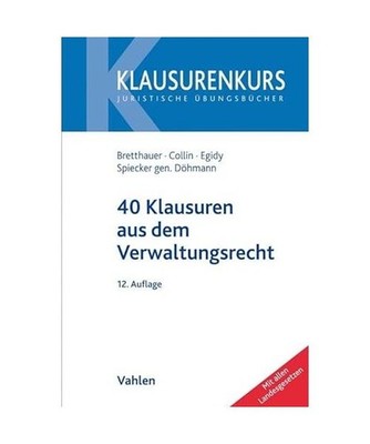 40 Klausuren aus dem Verwaltungsrecht, Spiecker Gen. Döhmann, Indra