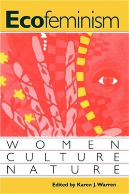 Ecofeminism: Women, Culture, Nature (Paperback or Softback)