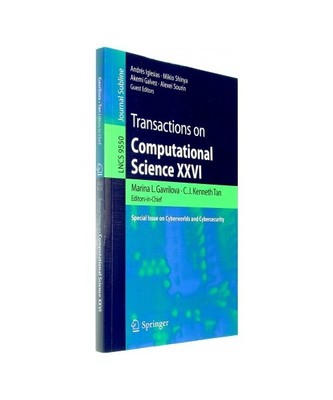 Transactions on Computational Science XXVI: Special Issue on Cyberworlds and Cyb