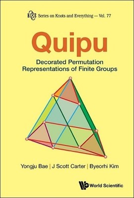 Yongju Bae J Scott Car Quipu: Decorated Permutation Representations O (Hardback)