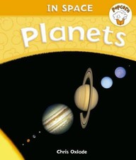 Popcorn: In Space: Planets - Oxlade, Chris