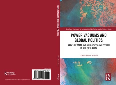 POWER VACUUMS AND GLOBAL POLITICS by KASSAB HANNA SAMIR Paperback Self Help