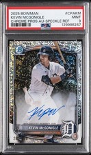 2025 BOWMAN CHROME PROSPECT AUTOS #CPAKM KEVIN MCGONIGLE 286/299 PSA 9