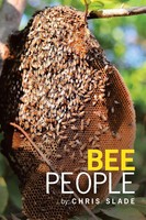 Chris Slade | Bee People | Taschenbuch | Englisch (2018) | AuthorHouse UK