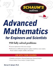 Schaum&39s Outline of Advanced Mathematics for Engineers and Scientists (Schaum&