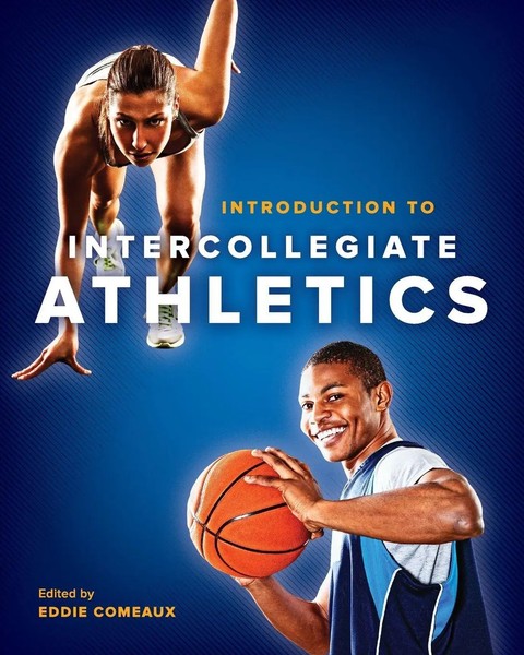 Introduction To Intercollegiate Athletics Eddie Comeaux Taschenbuch Englisch-image