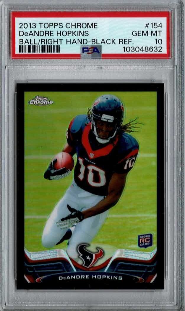 2013 Topps Chrome DeAndre Hopkins (Texans) Black Refractor /299 No. 154 PSA 10