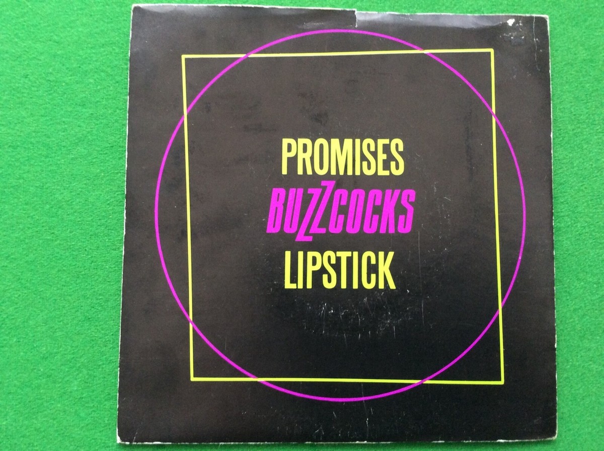 Buzzcocks - Promises / Lipstick - Vinyl 7