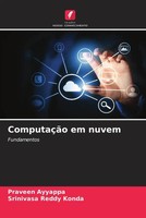 Praveen Ayyappa (U. A.) | ComputaçãO Em Nuvem | Taschenbuch | Portugiesisch
