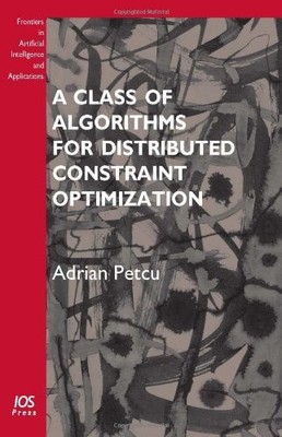 A CLASS OF ALGORITHMS FOR DISTRIBUTED CONSTRAINT By A. Petcu **Mint Condition**
