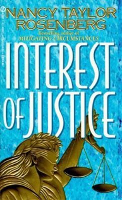 Interest of Justice, Nancy Taylor Rosenberg, Acceptable Book ...