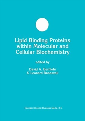 Bernlohr - Lipid Binding Proteins Within Molecular and Cellular Bioche - X555z