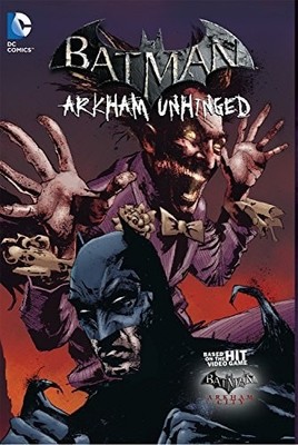 Batman: Arkham Unhinged Vol. 3, Fridolfs, Derek, New Book