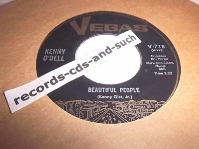KENNY O'DELL-BEAUTIFUL PEOPLE/FLOWER GIRL-VEGAS 718-VG+ VINYL RECORD 45
