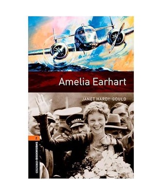 Oxford Bookworms Library: Level 2:: Amelia Earhart Audio Pack