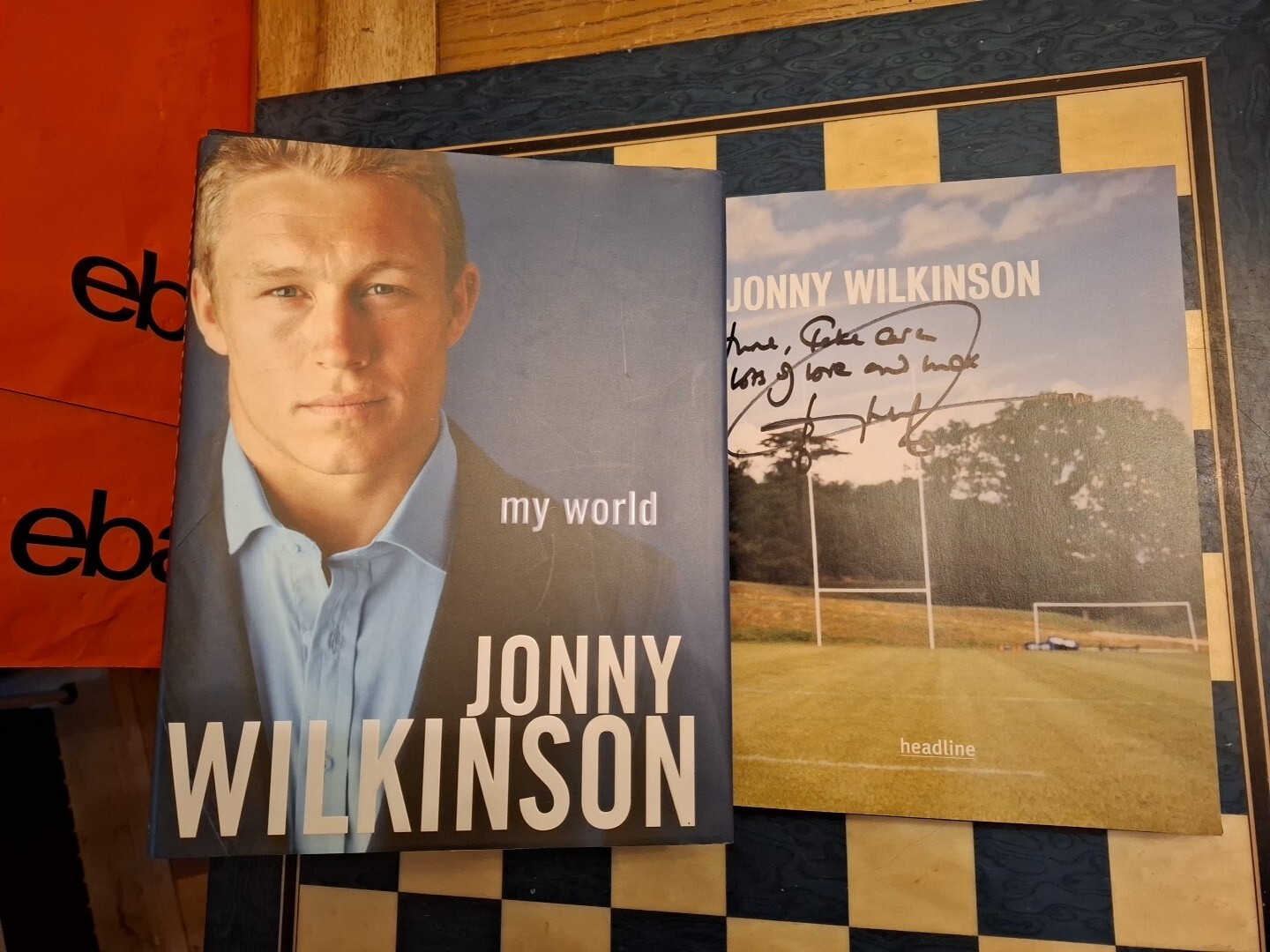 My World SIGNED Jonny Wilkinson Hardback 2004 with Inscription & Dedication