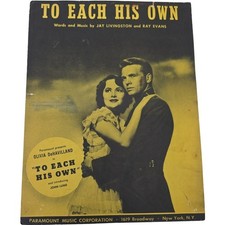 To Each His Own Olivia de Havilland Words & Music by Jay Livingston Sheet Music