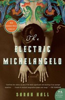 The Electric Michelangelo Sarah Hall Taschenbuch Kartoniert / Broschiert 2005