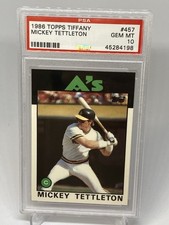 1986 TOPPS TIFFANY #457 MICKEY TETTLETON  ROOKIE RC PSA 10 GEM MT POP 38