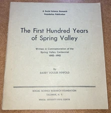 First Hundred Years of Spring Valley SC Penfold 1944 Social Science Research VNT