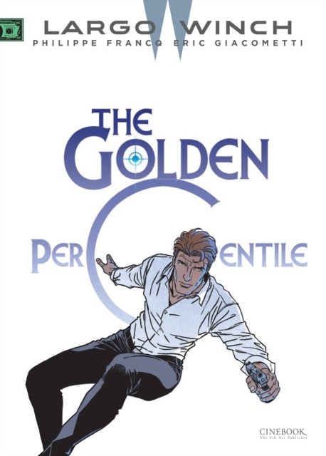 Largo Winch Vol 20 The Golden Percentile - Image 2