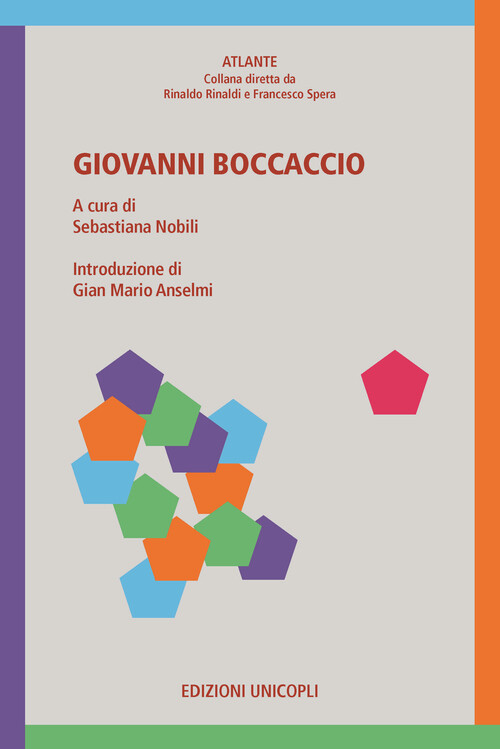 Giovanni Boccaccio - 2014 - Unicopli (Atlante)