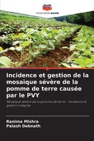 Incidence Et Gestion De La MosaïQue SéVèRe De La Pomme De Terre CauséE Par Le...