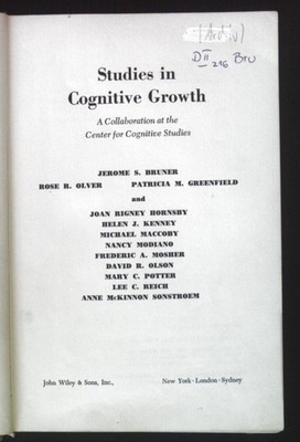 Studies in Cognitive Growth. A Collaboration at the Center for Cognitive Studies