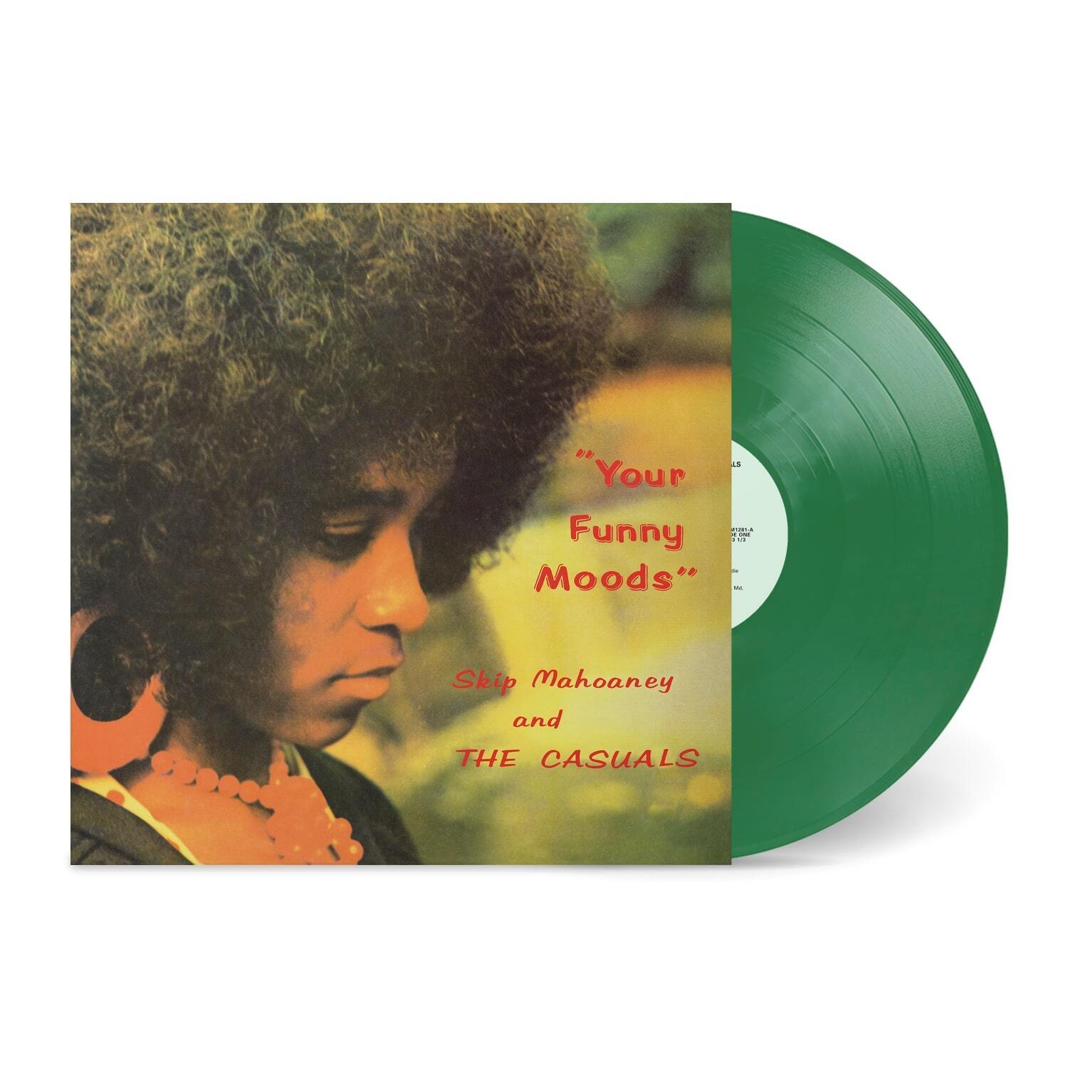 Skip Mahoaney & The Casuals Your Funny Moods (Vinyl LP)