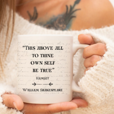 This above all to thine own self be true Tasse - Shakespeare Tasse Geschenk - Hamlet Mug