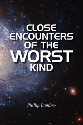 Close Encounters of the Worst Kind Phillip Lambro Taschenbuch Englisch 2007