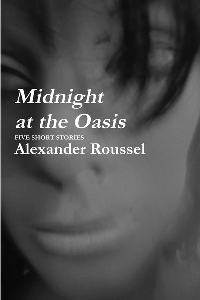 Midnight At The Oasis Alexander Roussel Taschenbuch Kartoniert / Broschiert 2015-image